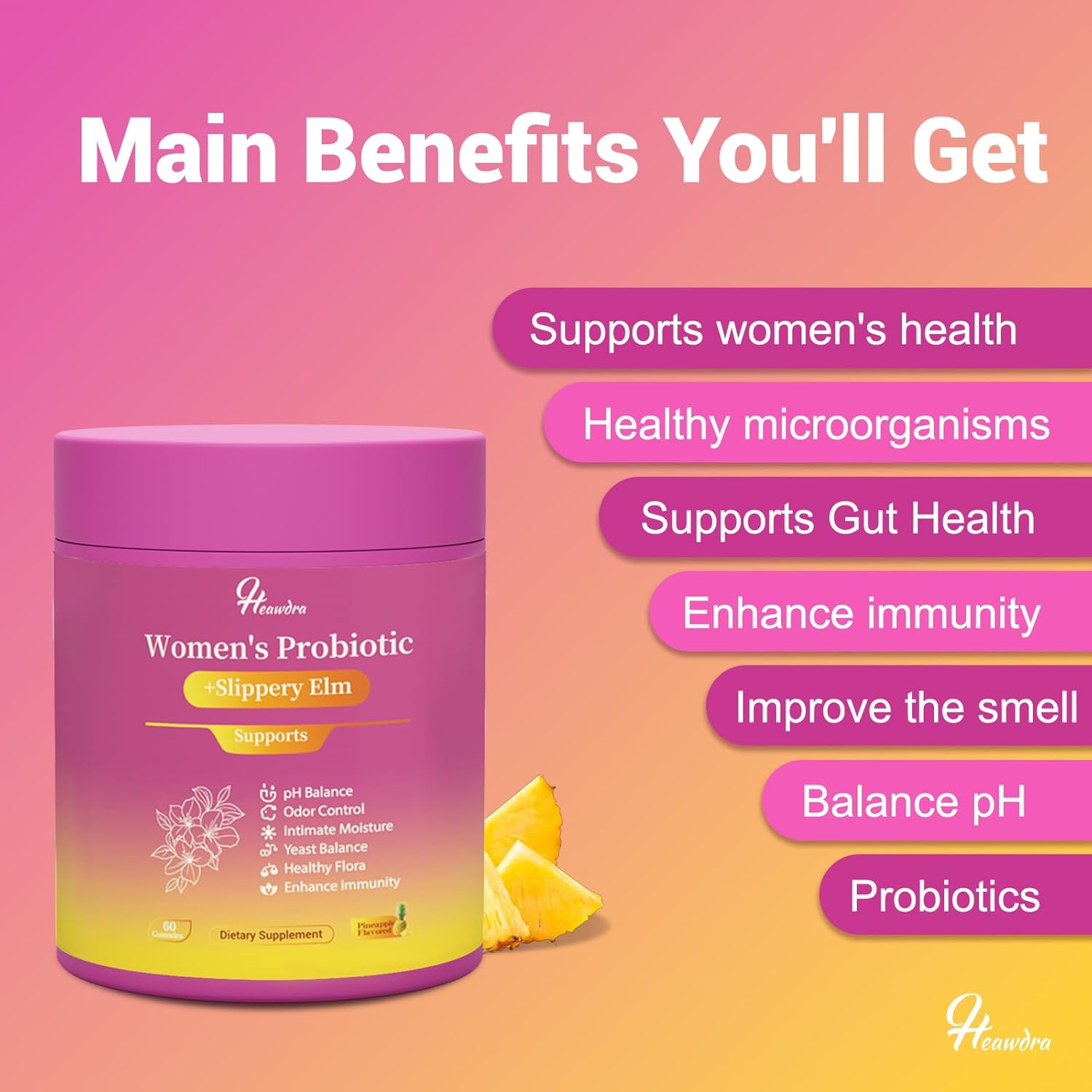 Her Juicy Women's Probiotic Gummies: Supports Women’s Wellness & pH Balance, Clean Vegan, Pineapple Flavor, Prebiotics & Lactobacillus Blend, with Slippery Elm, Gut Health & Immune Defense, 60 Gummies - Image 3